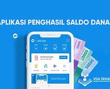 Apk Penghasil Dana Real 2023 Terbaru